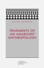 Fragments of an Anarchist Anthropology - Book