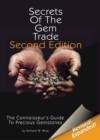 Secrets of the Gem Trade : The Connoisseur's Guide to Precious Gemstones - Book