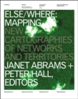 ELSE/WHERE: MAPPING : New Cartographies of Networks and Territories - Book