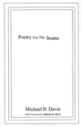 Poetry for the Insane : The Full Mental - Book