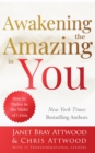 Awakening the Amazing in You : How to Thrive in the Midst of Crisis - eBook