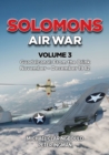 Solomons Air War Volume 3 : Guadalcanal: From the Brink November - December 1942 - Book