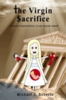 The Virgin Sacrifice - eBook