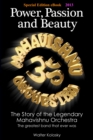 Power, Passion and Beauty - The Story of the Legendary Mahavishnu Orchestra - Special Edition eBook  2013 - eBook