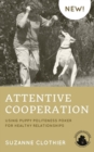 Attentive Cooperation : Using Puppy Politeness Poker For Healthy Relationships - eBook