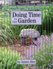 Doing Time in the Garden : Life Lessons through Prison Horticulture - Book