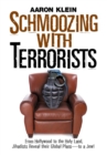 Schmoozing with Terrorists - eBook