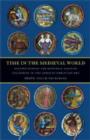 Time in the Medieval World : Occupations of the Months and Signs of the Zodiac in the Index of Christian Art - Book
