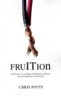 Fruition : Creating the Ultimate Corporate Strategy for Information Technology - Book