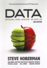 Data Modeling Made Simple : A Practical Guide for Business & IT Professionals: 2nd Edition - Book