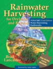 Rainwater Harvesting for Drylands and Beyond, Volume 2, 2nd Edition : Water-Harvesting Earthworks - Book