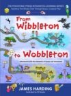 From Wibbleton to Wobbleton : Adventures with the Elements of Music and Movement - Book