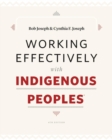 Working Effectively with Indigenous Peoples(R) - Book