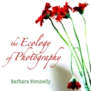 The Ecology of Photography - eBook