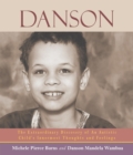 Danson : The Extraordinary Discovery of an Autistic Child's Innermost Thoughts and Feelings - Book