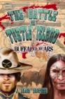 Battle for Turtle Island: Buffalo Wars - eBook