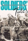 Soldiers' Tales : A Collection of True Stories from Aussie Soldiers - Book