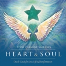 Heart & Soul Cards : Oracle Cards for Love, Life & Transformation - Book
