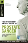 The Intelligent Patient Guide to Prostate Cancer - Book