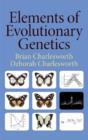Elements of Evolutionary Genetics - Book