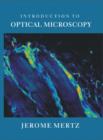 Introduction to Optical Microscopy - Book