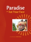 Paradise, or, Eat Your Face - eBook