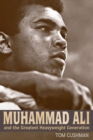 Muhammad Ali and the Greatest Heavyweight Generation - Book