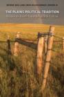 The Plains Political Tradition : Essays on South Dakota Political Tradition - Book