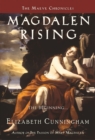 Magdalen Rising : The Beginning - Book