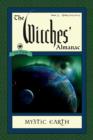 Witches' Almanac : Issue 33: Spring 2014 - Spring 2015: Mystic Earth - Book