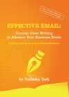 Effective Email : Concise, Clear Writing to Advance Your Business Needs - eBook