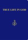 True Life in God : Divine Dialogue - eBook