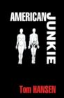 American Junkie - eBook