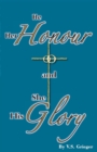 He Her Honour and She His Glory - eBook
