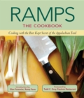 Ramps: the Cookbook : Cooking with the Best Kept Secret of the Appalachian Trail - Book