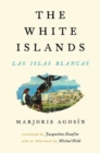 The White Islands / Las Islas Blancas - Book