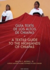 A Textile Guide to the Highlands of Chiapas - Book