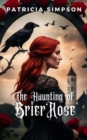 Haunting of Brier Rose - eBook
