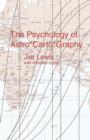 The Psychology of Astro*Carto*Graphy - Book