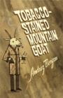 Tobacco-Stained Mountain Goat - eBook