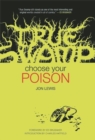 True Swamp : Choose Your Poison - Book