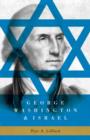 George Washington & Israel - eBook
