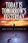 Today is Tomorrow's Yesterday - eBook