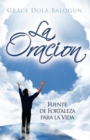 La Oracion Fuente Fortelaza - eBook