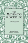The Mathematics of Bookselling : A Monograph - eBook