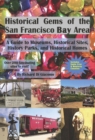 Historical Gems of the San Francisco Bay Area - eBook