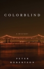 Colorblind : A Novel - Book