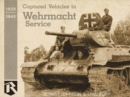 Captured Vehicles in Wehrmacht Service - Book