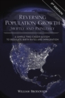 Reversing Population Growth Swiftly and Painlessly : A Simple Two-Credit System to Regulate Birth Rates and Immigration - eBook