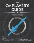 The C# Player's Guide (4th Edition) - Book